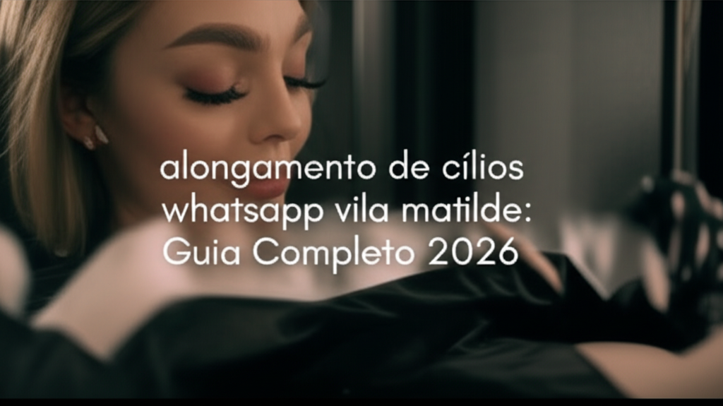 Alongamento de Cílios Vila Matilde: Seus Direitos e Como Agendar